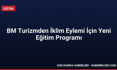BM Turizmden İklim Eylemi İçin Yeni Eğitim Programı