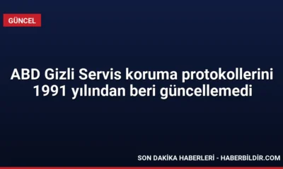 ABD Gizli Servis koruma protokollerini 1991 yılından beri güncellemedi