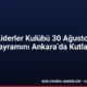 Kadın Liderler Kulübü 30 Ağustos Zafer Bayramını Ankara’da Kutladı