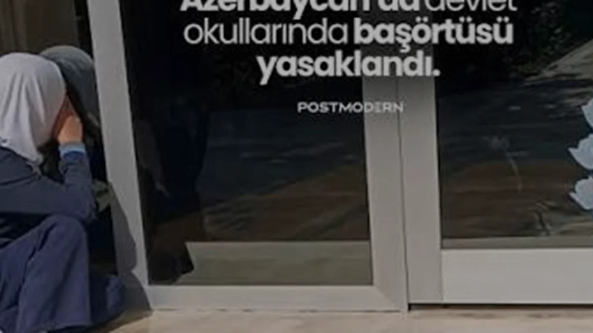 Azerbaycan Okullarında Kıyafet Düzenlemesi ve Başörtüsü Tartışması
