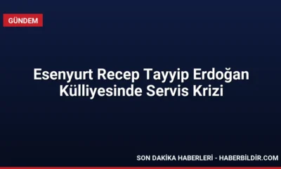Esenyurt Recep Tayyip Erdoğan Külliyesinde Servis Krizi